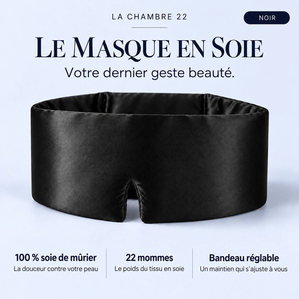Masque La Chambre 22 noir : tissu 100 % soie de mûrier, 22 mommes, bandeau réglable. Votre dernier geste beauté.